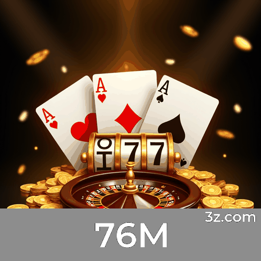 76M: Slots de Altos Prêmios, Jogos de Mesa Estratégicos, e Experiência Imersiva com Live Dealers