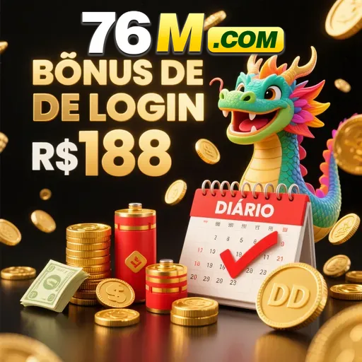 76M Indique amigos para receber um bônus